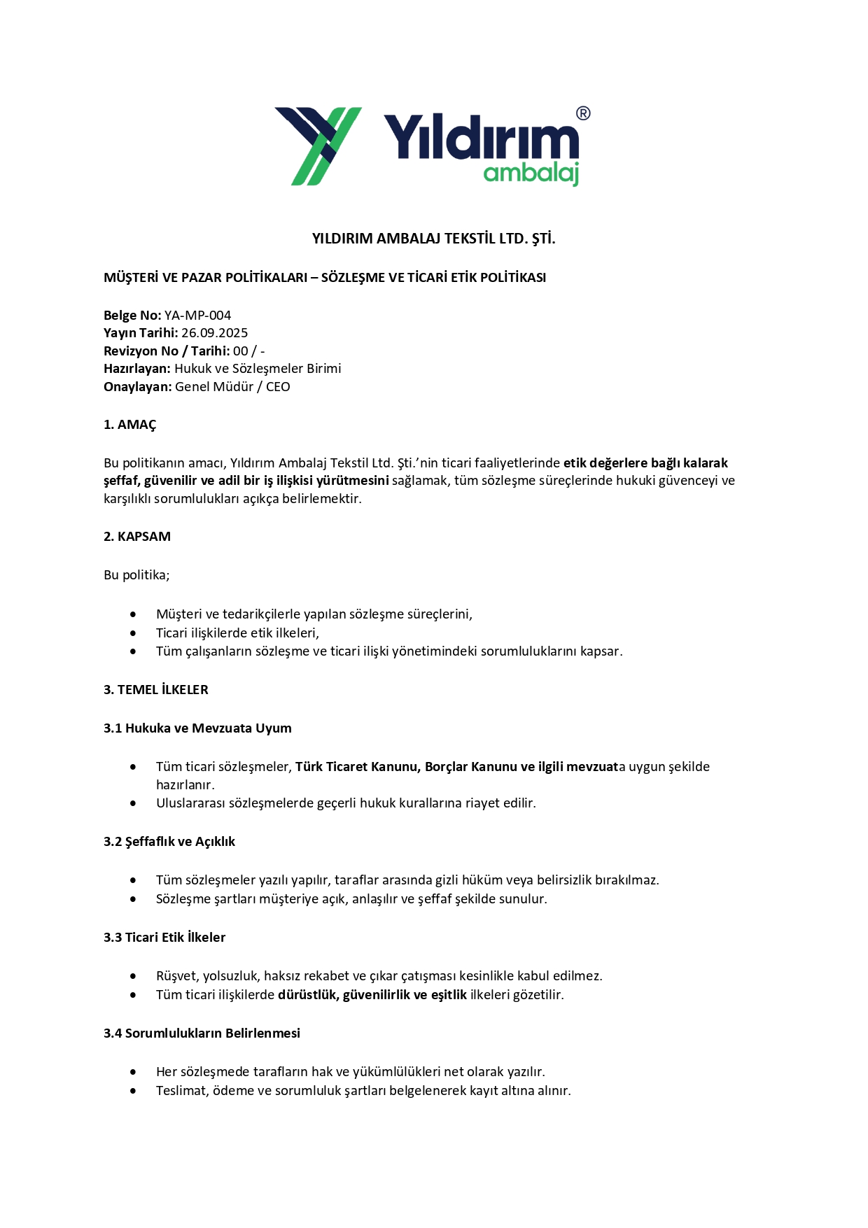 SÖZLEŞME VE TİCARİ ETİK POLİTİKASI